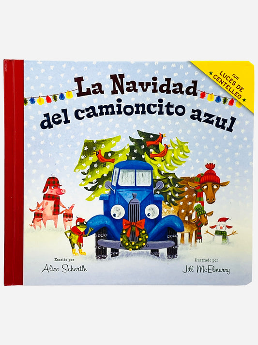 La Navidad Del Camioncito Azul Libro (Con Luces De Centelleo)